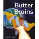 Butter Brains: Phonics Phase 4