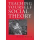 Teaching Yourself Social Theory