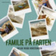 Familie på farten