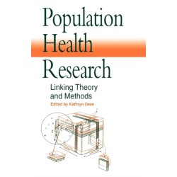 Population Health Research: Linking Theory and Methods