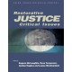 Restorative Justice: Critical Issues