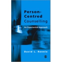 Person-Centred Counselling: An Experiential Approach