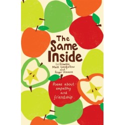 The Same Inside: Poems about Empathy and Friendship