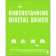 Understanding Digital Games