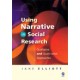 Using Narrative in Social Research: Qualitative and Quantitative Approaches