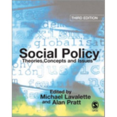 Social Policy: Theories, Concepts and Issues