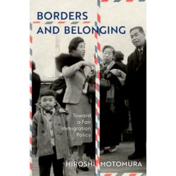 Borders and Belonging: Toward a Fair Immigration Policy
