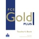 FCE Gold Plus Teachers Resource Book