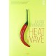 Heat Wave
