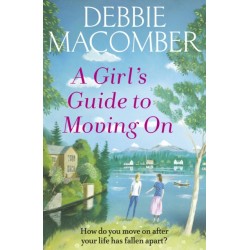 A Girl's Guide to Moving On: A New Beginnings Novel