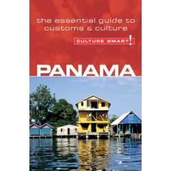 Panama - Culture Smart!: The Essential Guide to Customs & Culture