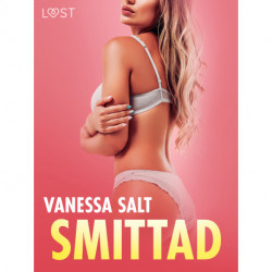 Smittad - erotisk novell