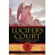 Lucifer's Court: A Heretic's Journey in Search of the Light Bringers