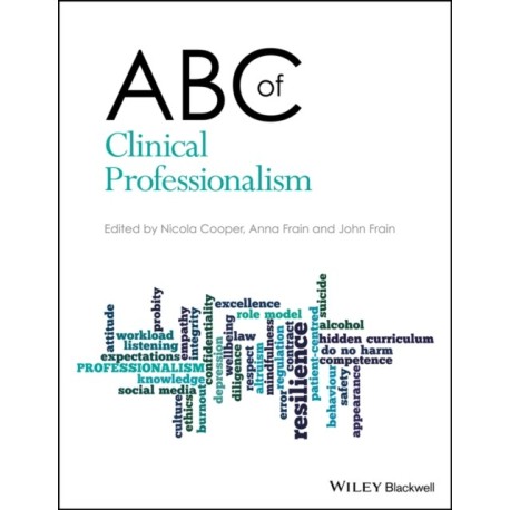 ABC of Clinical Professionalism
