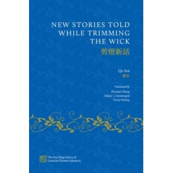 New Stories Told while Trimming the Wick