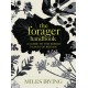The Forager Handbook: A Guide to the Edible Plants of Britain