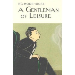 A Gentleman Of Leisure
