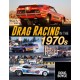 Drag Racing in the 1970s