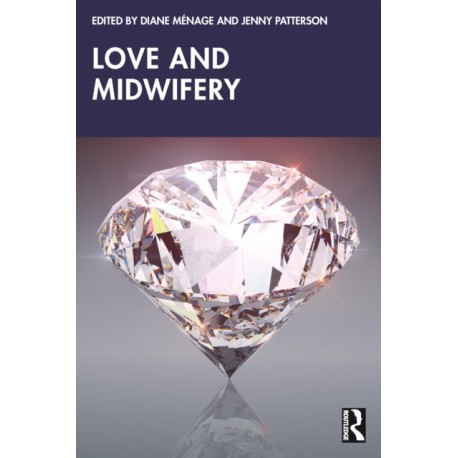 Love and Midwifery