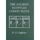 The Ancient Egyptian Coffin Texts