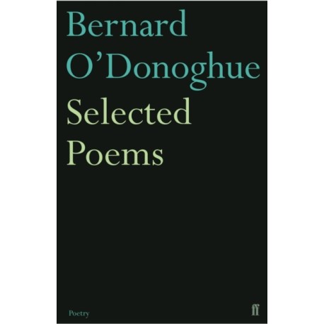 Selected Poems Bernard O'Donoghue
