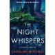 The Night Whispers: An absolutely unputdownable addictive thriller with a shocking twist!