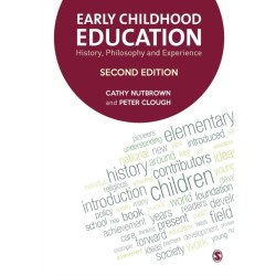 Early Childhood Education: History, Philosophy and Experience