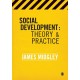 Social Development: Theory and Practice