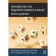 Introduccion a la linguistica hispanica actual: teoria y practica