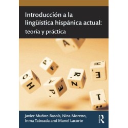 Introduccion a la linguistica hispanica actual: teoria y practica