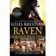 Raven 3: Odin's Wolves: (Raven: 3): A thrilling, blood-stirring and blood-soaked Viking adventure from bestselling author Giles Kristian
