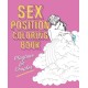 Sex Position Coloring Book: Playtime for Couples
