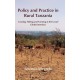 Policy and Practice in Rural Tanzania: Grazing, Fishing and Farming at the Local-Global Interface