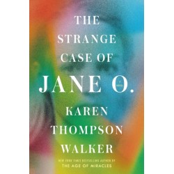 The Strange Case of Jane O.: A Novel