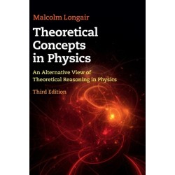 Theoretical Concepts in Physics: An Alternative View of Theoretical Reasoning in Physics