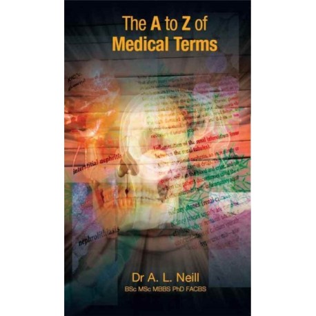 The A to Z of Medical Terms