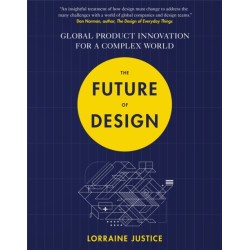 The Future of Design: Global Product Innovation for a Complex World