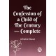The Confession of a Child of the Century — Complete (Edition2023)