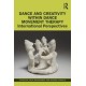 Dance and Creativity within Dance Movement Therapy: International Perspectives