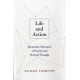 Life and Action: Elementary Structures of Practice and Practical Thought