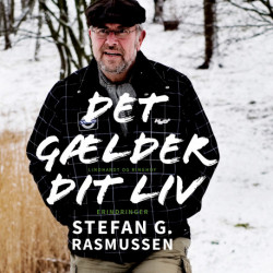 Det gælder dit liv