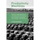 Productivity Machines: German Appropriations of American Technology from Mass Production to Computer Automation