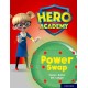Hero Academy: Oxford Level 8, Purple Book Band: Power Swap