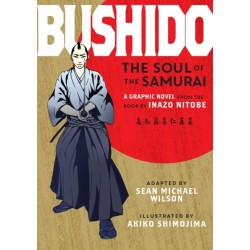 Bushido: The Soul of the Samurai