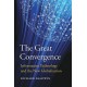 The Great Convergence: Information Technology and the New Globalization