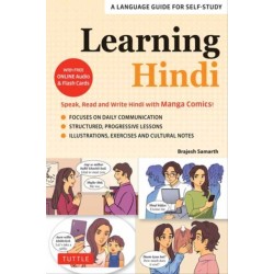 Learning Hindi: Speak, Read and Write Hindi with Manga Comics! A Language Guide for Self-Study (Free Online Audio & Flash Cards)