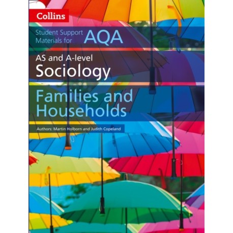 AQA AS and A Level Sociology Families and Households