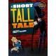 A Short Tall Tale