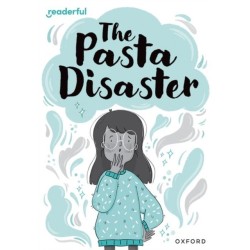 Readerful Rise: Oxford Reading Level 10: The Pasta Disaster