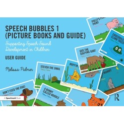 Speech Bubbles 1 User Guide: Supporting Speech Sound Development in Children